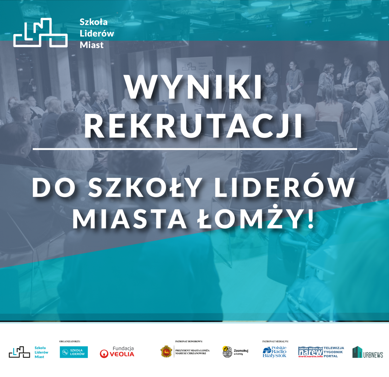 wyniki rekrutacji Szkoła Liderów Miast